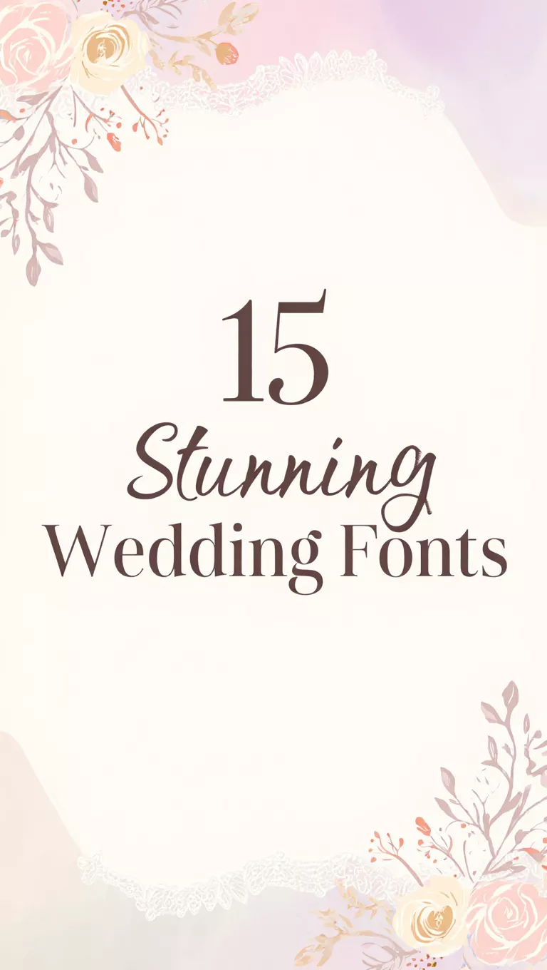 15 Stunning Wedding Fonts for Gorgeous Invitations & Branding