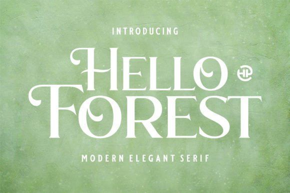 Best Hello Forest Font by havinkpen · Creative Fabrica⭐
