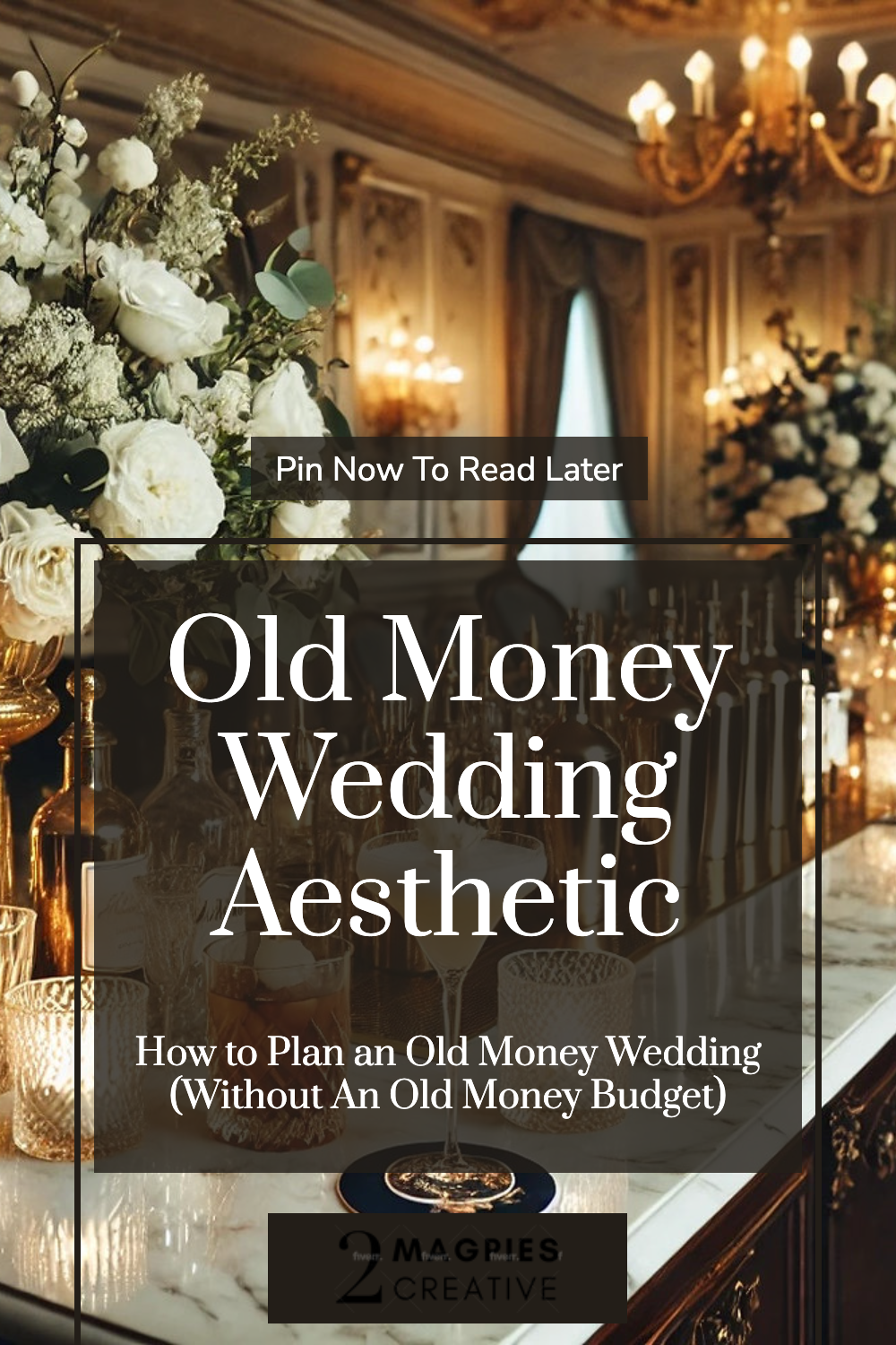 The Old Money Wedding Style | How to Plan An Old Money Wedding On A Budget