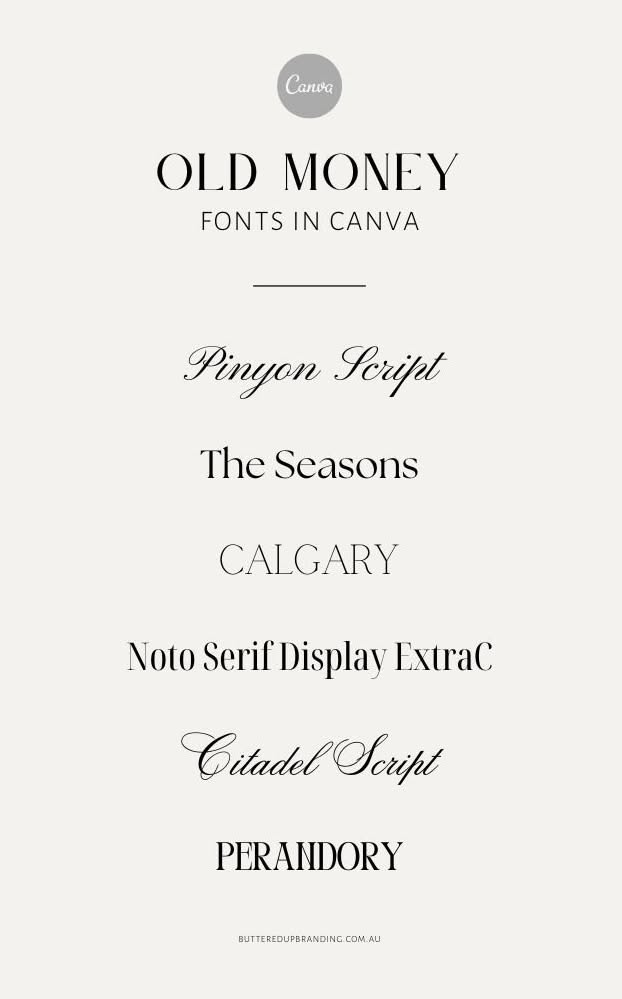 My Favourite ‘Old Money Aesthetic’ Fonts from Canva — Buttered Up Branding