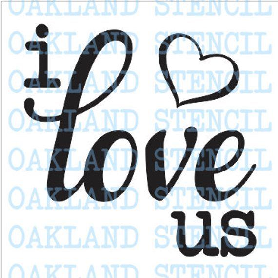I Love Us Stencil: 12×12 & 24×24