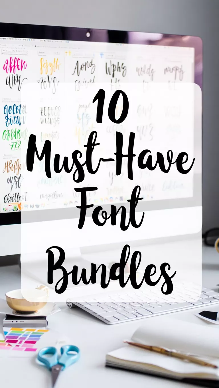 10 Must-Have Font Bundles for Designers & Creatives