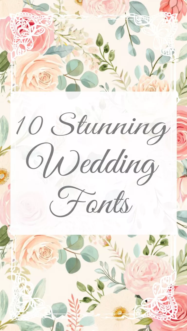10 Stunning Wedding Fonts for Elegant Invitations & Branding