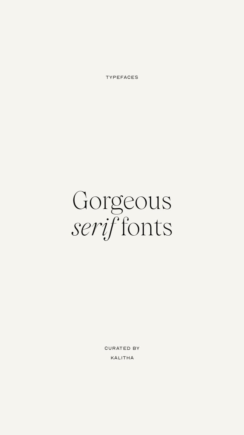Modern Serif Fonts / Typography Inspiration / Logo Design / Branding