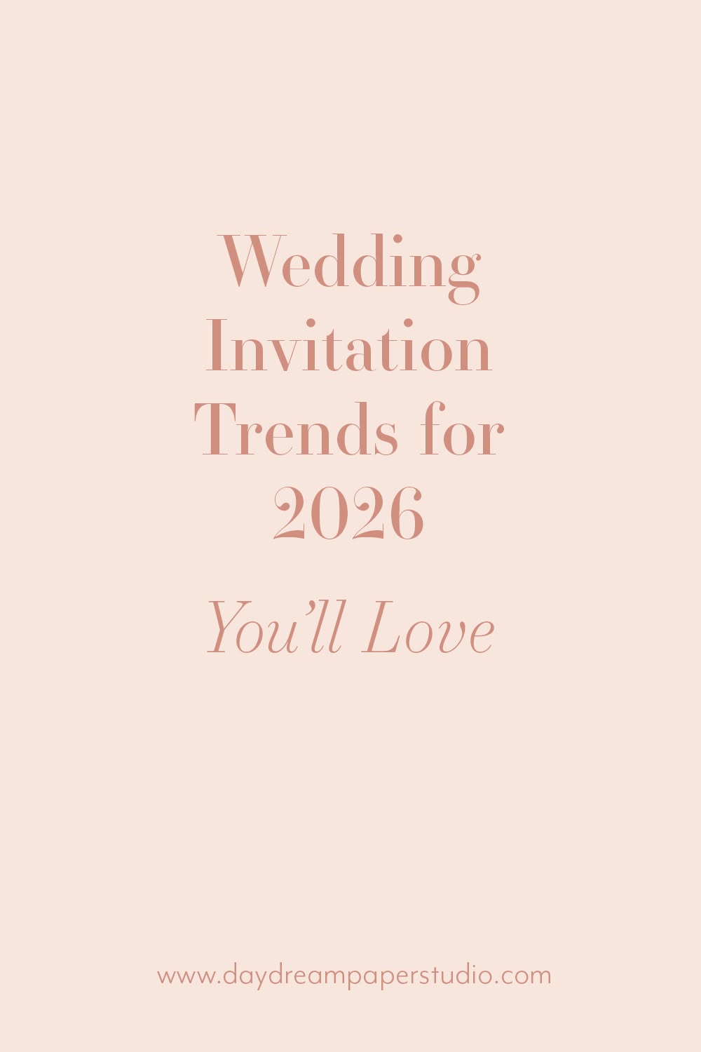 Wedding Invitation Trends 2026 | Expert Stationery Guide