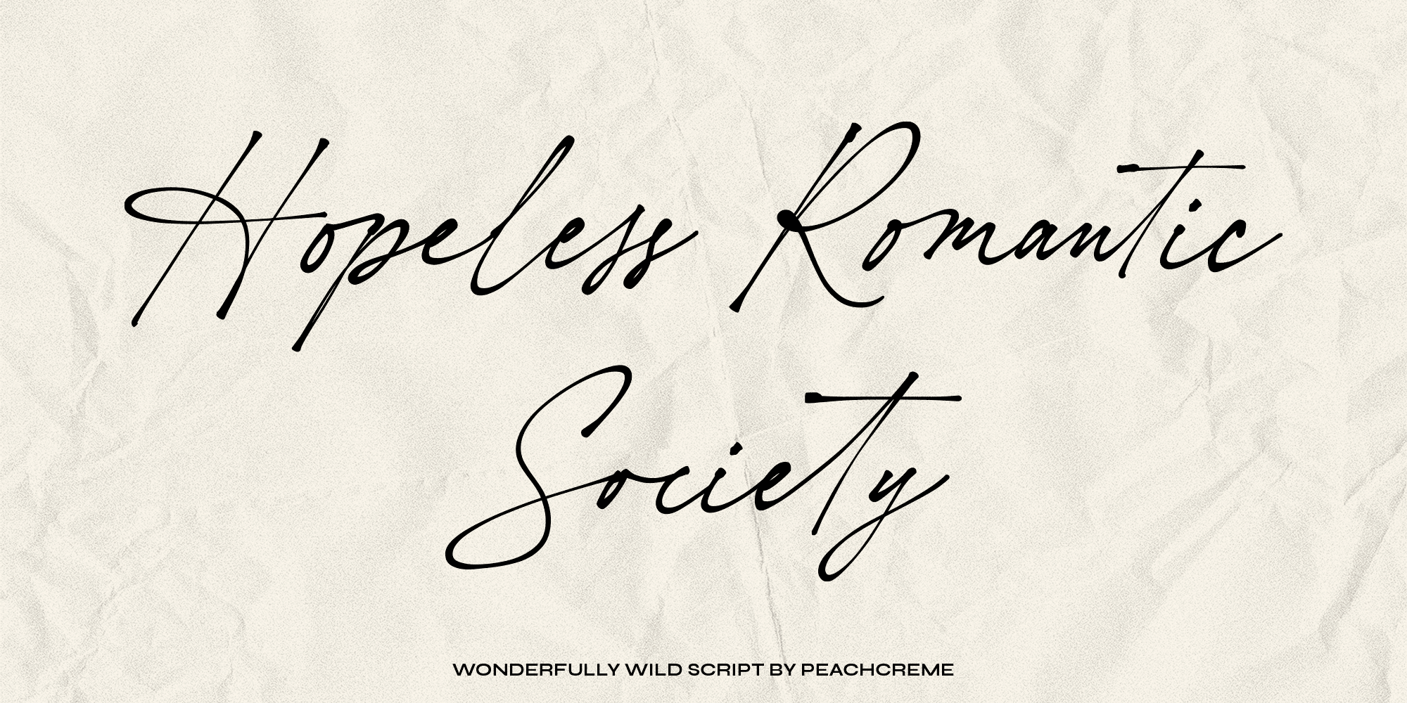 Hopeless Romantic Society Font