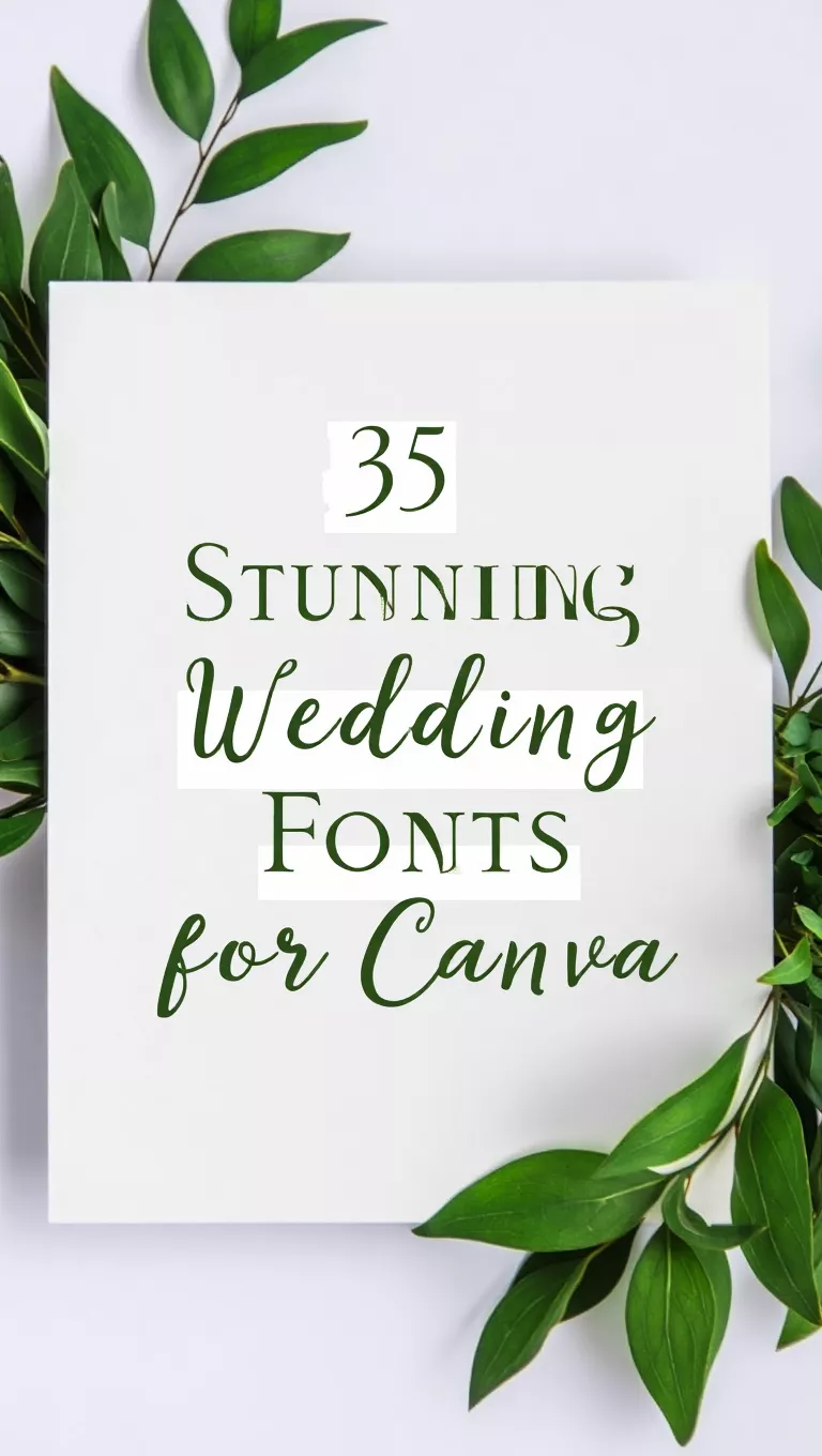 35 Stunning Wedding Fonts for Canva to Elevate Your Designs