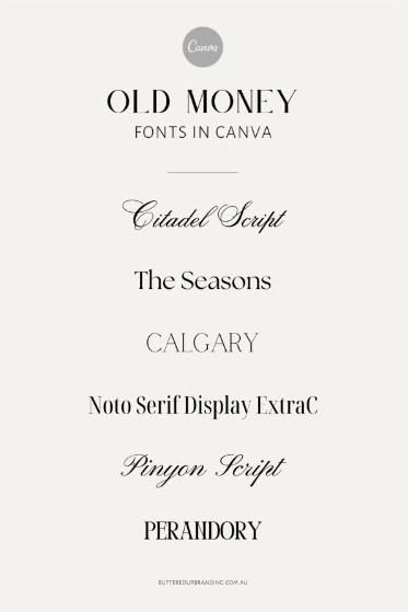 My Favourite Old Money Aesthetic Fonts in Canva | Buttered Up Branding