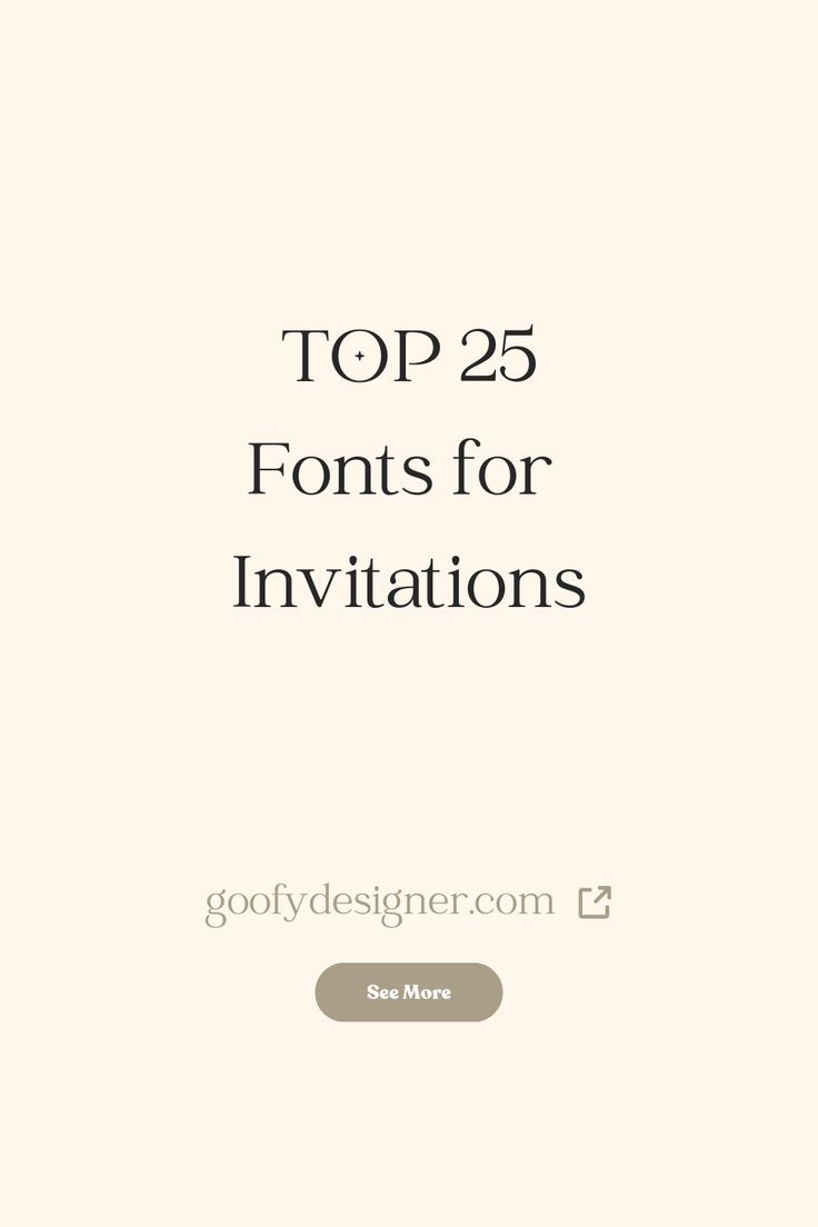 25 Fonts That’ll Make Your Invitations Unforgettable