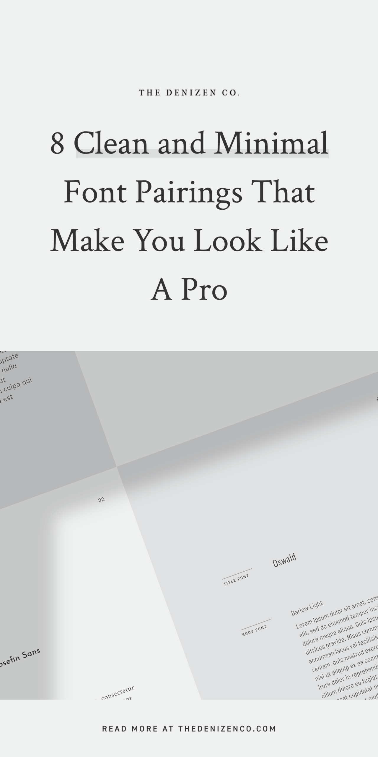 8 Clean and Minimal Free Font Pairings That Make You Look Like A Pro — The Denizen Co.