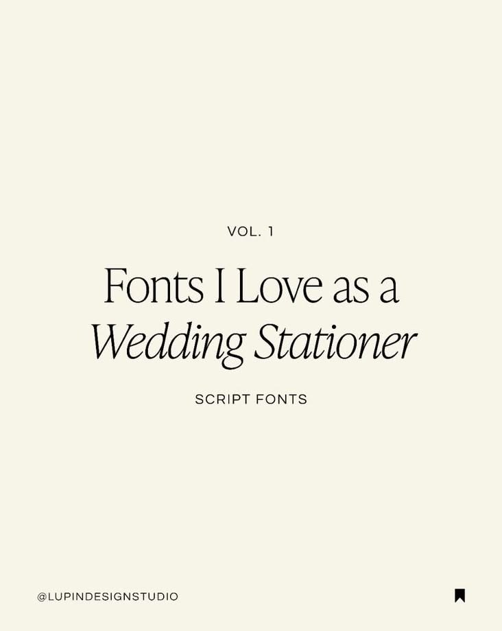 Fonts I Love as a Wedding Stationer — Script Fonts