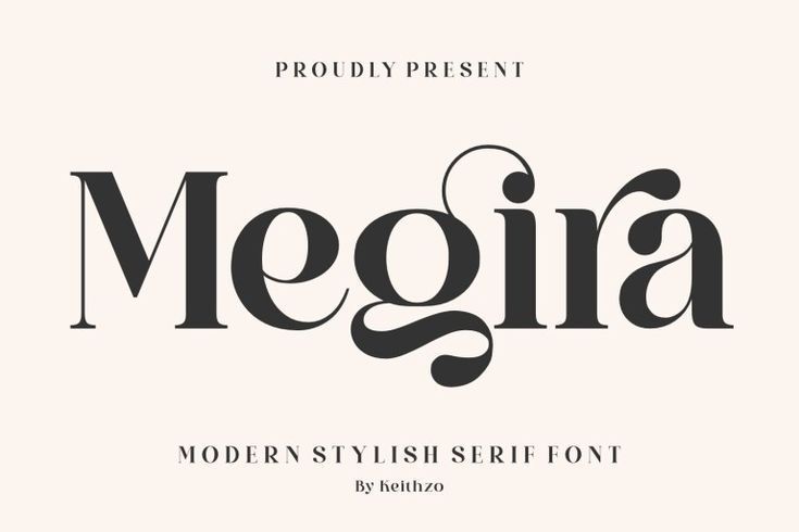 💚 Megira Font: A stylish typeface for modern designs, combining elegance with