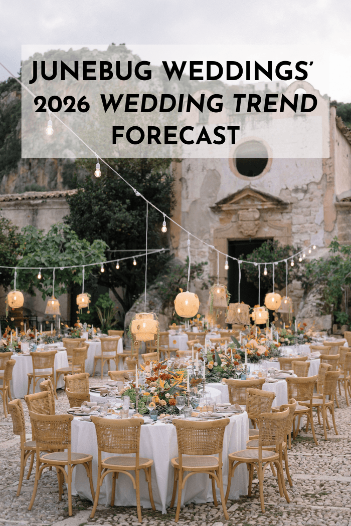 Junebug Weddings’ 2026 Wedding Trend Predictions